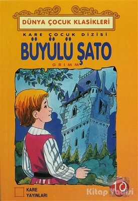 Büyülü Şato - Kare Yayınları