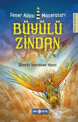 Büyülü Zindan - Fener Adası Maceraları 3 - Genç Hayat