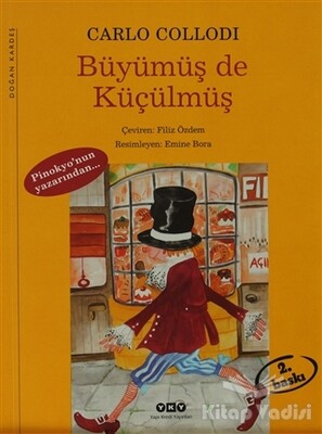 Büyümüş de Küçülmüş - Yapı Kredi Yayınları