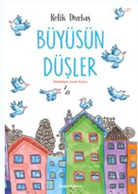 Büyüsün Düşler - Doğan Egmont