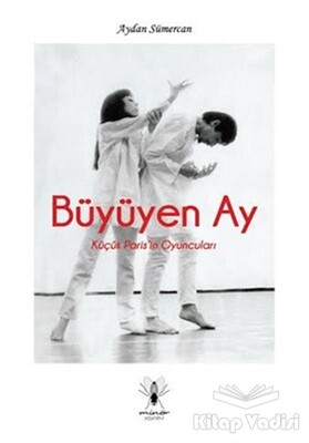 Büyüyen Ay - Minör Yayınları