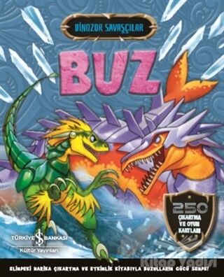 Buz - Dinozor Savaşçılar - 1