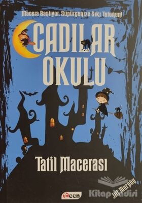 Cadılar Okulu 4 - Tatil Macerası - 1