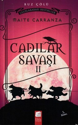 Cadılar Savaşı II Buz Çölü - Final Kültür Sanat Yayınları