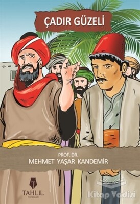 Çadır Güzeli - Tahlil Yayınları