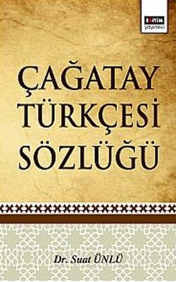 Çağatay Türkçesi Sözlüğü - Eğitim Yayınevi