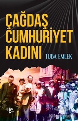 Çağdaş Cumhuriyet Kadını - Halk Kitabevi