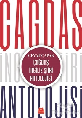 Çağdaş İngiliz Şiiri Antolojisi - Kırmızı Kedi Yayınevi