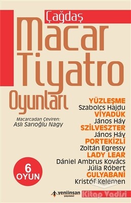Çağdaş Macar Tiyatro Oyunları - Yeni İnsan Yayınevi