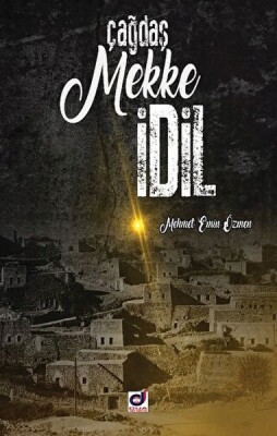 Çağdaş Mekke İdil - Dua Yayıncılık