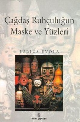 Çağdaş Ruhçuluğun Maske ve Yüzleri - İnsan Yayınları