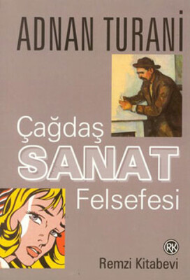 Çağdaş Sanat Felsefesi - Remzi Kitabevi