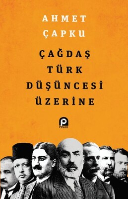 Çağdaş Türk Düşüncesi Üzerine - Pınar Yayınları