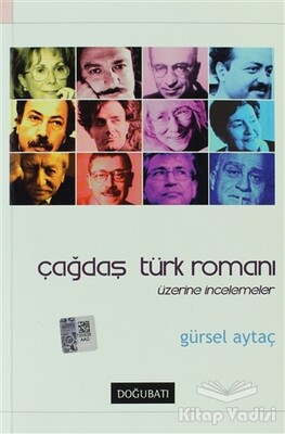 Çağdaş Türk Romanı Üzerine İncelemeler - Doğu Batı Yayınları