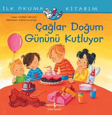 Çağlar Doğum Günü Kutluyor - İlk Okuma Kitabım - 1