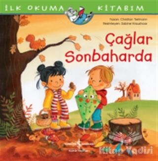 Çağlar Sonbaharda - İlk Okuma Kitabım - 1