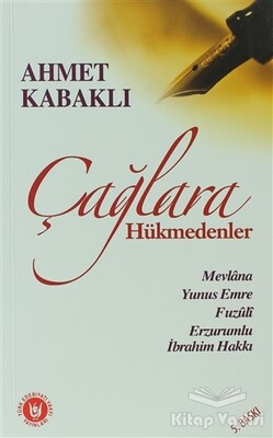 Çağlara Hükmedenler - Türk Edebiyatı Vakfı Yayınları
