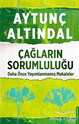 Çağların Sorumluluğu - Destek Yayınları