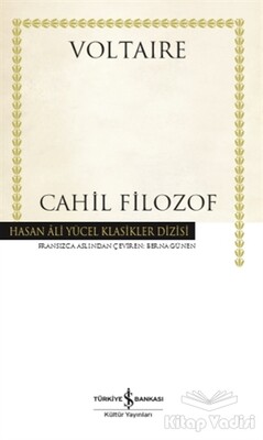 Cahil Filozof - İş Bankası Kültür Yayınları