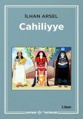 Cahiliyye - Kaynak (Analiz) Yayınları