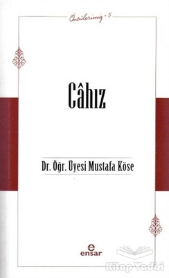 Cahız - Ensar Neşriyat