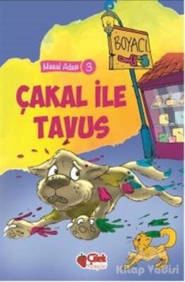 Çakal ile Tavus - Çilek Yayınları