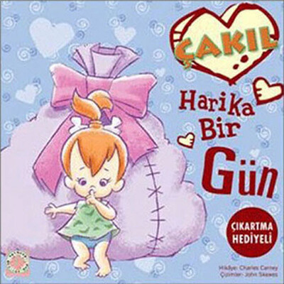 Çakıl: Harika Bir Gün - Artemis Yayınları