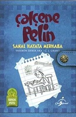 Çalçene Pelin Sanal Hayata Merhaba - 1