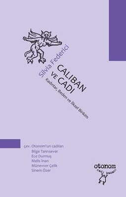Caliban ve Cadı - Otonom Yayıncılık