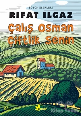 Çalış Osman Çiftlik Senin - Çınar Yayınları