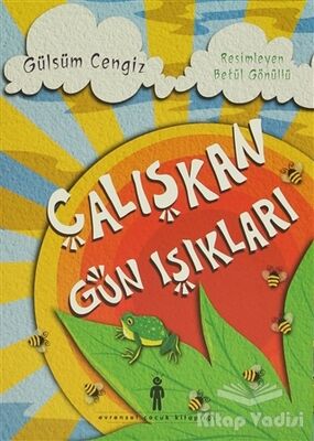 Çalışkan Gün Işıkları - 1