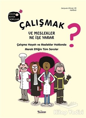 Çalışmak ve Meslekler Ne İşe Yarar? - Teleskop