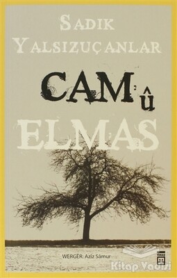 Cam ü Elmas - Timaş Yayınları