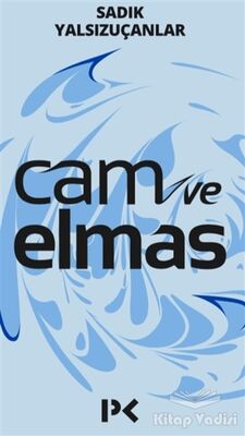 Cam ve Elmas - 1