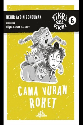 Cama Vuran Roket - Fikri Bol Fikri 6 - Düş Değirmeni