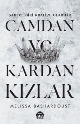 Camdan Ve Kardan Kızlar - 1