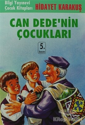 Can Dede’nin Çocukları - Bilgi Yayınevi