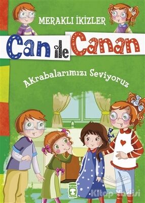 Can ile Canan - Akrabalarımızı Seviyoruz - 1