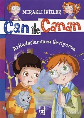 Can ile Canan - Arkadaşlarımızı Seviyoruz - 1