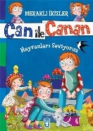 Can İle Canan - Hayvanları Seviyoruz - Timaş Çocuk
