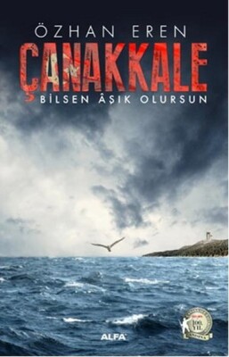 Çanakkale - Bilsen Aşık Olursun - Alfa Yayınları