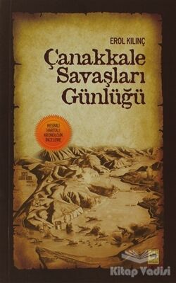 Çanakkale Savaşları Günlüğü - 1