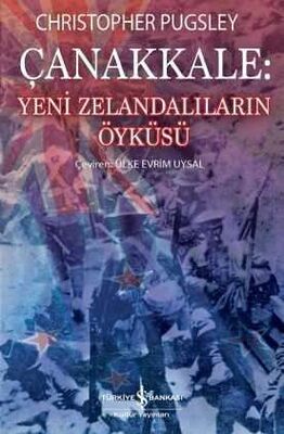 Çanakkale : Yeni Zelandalıların Öyküsü - 1