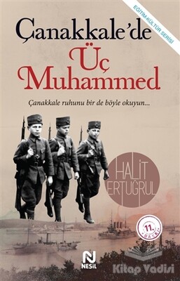 Çanakkale'de Üç Muhammed - Nesil Yayınları