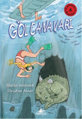 Canavar Avcıları 8 / Göl Canavarı - Pegasus Yayınları