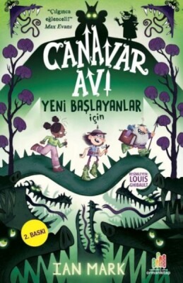 Canavar Avı: Yeni Başlayanlar İçin - Orman Kitap