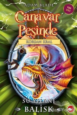 Canavar Peşinde 43 - Beyaz Balina Yayınları