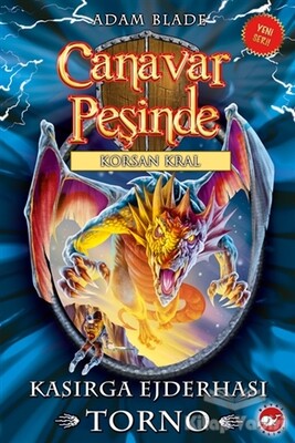 Canavar Peşinde 46 - Beyaz Balina Yayınları