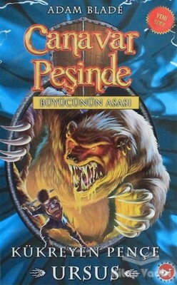 Canavar Peşinde 49 - Büyücünün Asası - Beyaz Balina Yayınları