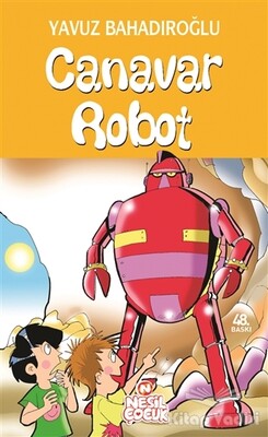 Canavar Robot - Nesil Çocuk